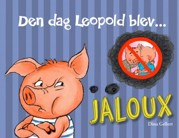 Image of Den dag Leopold blev jaloux (2633152)